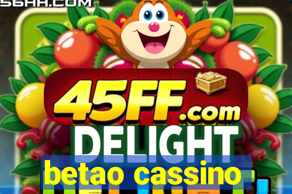 betao cassino